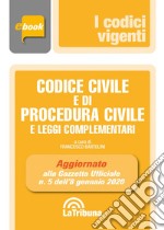 Codice civile e di procedura civile e leggi complementari: Prima Edizione 2020 Collana Vigenti. E-book. Formato EPUB ebook