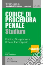 Codice di procedura penale studium: Edizione 2020 Collana Tribuna studium. E-book. Formato EPUB ebook