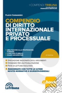 Compendio di diritto internazionale privato e processuale: Edizione 2020 Collana Compendi. E-book. Formato EPUB ebook di Flavio Cassandro