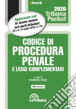 Codice di procedura penale e leggi complementari: Seconda Edizione 2020 Collana Pocket. E-book. Formato EPUB ebook