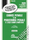 Codice penale e di procedura penale e leggi complementari: Terza Edizione 2020 Collana Vigenti. E-book. Formato EPUB ebook