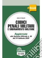 Codici penali militari e ordinamento militare: Edizione 2020 Collana Commentati. E-book. Formato EPUB ebook