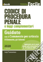 Codice di procedura penale e leggi complementari: Prima Edizione 2020 Collana Tribuna facile. E-book. Formato EPUB ebook