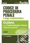 Codice di procedura penale e leggi complementari: Prima Edizione 2020 Collana Tribuna facile. E-book. Formato EPUB ebook di Luigi Tramontano
