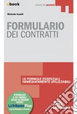 Formulario dei contratti: Collana Formulari pocket. E-book. Formato EPUB ebook