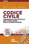 Codice civile commentato per articolo con le soluzioni della giurisprudenza: Edizione 2020 Collana Commentati. E-book. Formato EPUB ebook