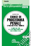 Codice di procedura penale commentato: Seconda edizione 2020 Collana Commentati. E-book. Formato EPUB ebook di Piermaria Corso