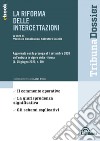 La riforma delle intercettazioni: Edizione 2020 Collana Tribuna dossier. E-book. Formato EPUB ebook di Veronica Casalnuovo