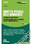 Diritto penale dell'ambiente: Edizione 2021 Collana Tribuna d'Autore. E-book. Formato EPUB ebook di Luca Ramacci