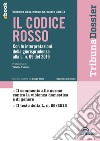 Il Codice rosso: Edizione 2021 Collana Dossier. E-book. Formato EPUB ebook di Veronica Casalnuovo