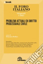 Problemi attuali di diritto processuale civile: Gli Speciali 1/2021. E-book. Formato EPUB