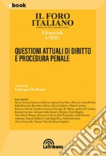 Questioni attuali di diritto e procedura penale: Gli Speciali 4/2021. E-book. Formato EPUB ebook