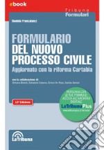 Formulario del nuovo processo civile: Edizione 2023 Collana Tribuna Formulari. E-book. Formato EPUB