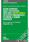 Esame avvocato - orale rafforzato 2022-2023 - Diritto penale: Edizione 2023 Collana Concorsi&Professioni. E-book. Formato EPUB ebook di Fabrizio Colli