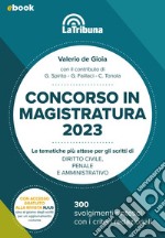 Concorso in magistratura 2023: Edizione 2023. E-book. Formato EPUB ebook