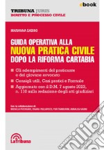 Guida operativa alla nuova pratica civile dopo la Riforma Cartabia: Edizione 2023 Collana Tribuna Juris. E-book. Formato EPUB ebook