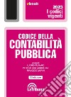 Codice della contabilità pubblica: Edizione 2023 Collana Vigenti. E-book. Formato EPUB ebook
