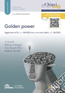 Golden power: Aggiornato al D.L. n. 104/2023, convertito, con modificazioni, nella L. n. 136/2023. E-book. Formato EPUB ebook di Roberto Chieppa