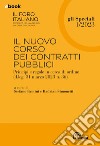 Il nuovo corso dei contratti pubblici: Il Foro Italiano - Gli Speciali 1/2023. E-book. Formato EPUB ebook di Stefano Fantini