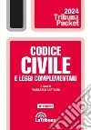 Codice civile e leggi complementari: Edizione 2024 Collana Pocket. E-book. Formato EPUB ebook