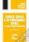 Codice civile e di procedura civile e leggi complementari: Edizione 2024 Collana Pocket. E-book. Formato EPUB ebook