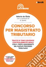 Concorso per magistrato tributario: Concorso magistratura tributaria 2024. E-book. Formato EPUB ebook