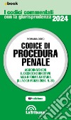 Codice di procedura penale commentato: Edizione 2024 Collana Commentati. E-book. Formato EPUB ebook di Piermaria Corso