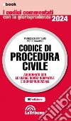 Codice di procedura civile commentato: Edizione 2024 Collana Commentati. E-book. Formato EPUB ebook