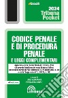 Codice penale e di procedura penale e leggi complementari: Seconda edizione 2024 Collana Pocket. E-book. Formato EPUB ebook