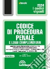 Codice di procedura penale e leggi complementari: Seconda edizione 2024 Collana Vigenti. E-book. Formato EPUB ebook di Piermaria Corso