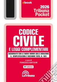 Codice civile e leggi complementari: Edizione 2026 Collana pocket. E-book. Formato EPUB ebook