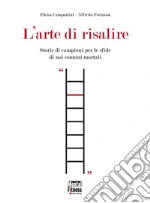 L' arte di risalire. E-book. Formato EPUB