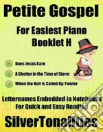 Petite Gospel for Easiest Piano Booklet H. E-book. Formato EPUB ebook