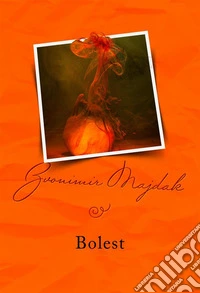 Bolest. E-book. Formato EPUB ebook