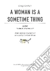 George Gershwin A Woman Is A Sometime Thing (from “Porgy and Bess”) for Horn Quartet: arranged by Giovanni Abbiati. E-book. Formato PDF ebook di Giovanni Abbiati