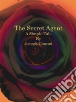 The Secret Agent. E-book. Formato EPUB ebook