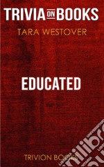 Educated by Tara Westover (Trivia-On-Books). E-book. Formato EPUB ebook