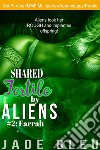 Shared Fertile by Aliens #2: Farrah. E-book. Formato EPUB ebook