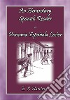 An Elemantary Spanish Reader - Primaria Espanola LectorIntermidate Spanish for English Speakers. E-book. Formato PDF ebook