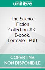 The Science Fiction Collection #3. E-book. Formato EPUB ebook di Frank Herbert