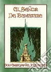 EL SEÑOR DE BEMBIBRE - Un romance medieval español. E-book. Formato PDF ebook di Don Enrique Gil Y Carrasco