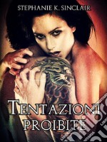 Tentazioni proibite. E-book. Formato EPUB