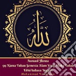 Asmaul Husna 99 Nama Tuhan Semesta Alam Yang Maha Indah Edisi Bahasa Inggris. E-book. Formato PDF ebook