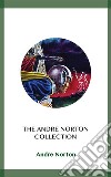 The Andre Norton Collection. E-book. Formato EPUB ebook