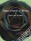 Essays in the Art of Writing. E-book. Formato EPUB ebook