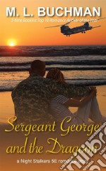 Sergeant George and the Dragoon. E-book. Formato EPUB ebook