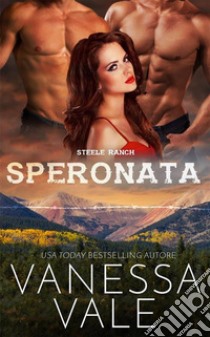 Speronata. E-book. Formato EPUB ebook di Vanessa Vale