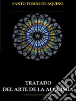 Tratado del Arte de la Alquimia. E-book. Formato EPUB ebook