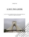 Il Mio Iran (2018): Info pratiche per organizzare un viaggio in Iran + il mio racconto. E-book. Formato EPUB ebook di Juri Bettini