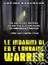 Le indagini di Ed e Lorraine Warren. E-book. Formato EPUB ebook